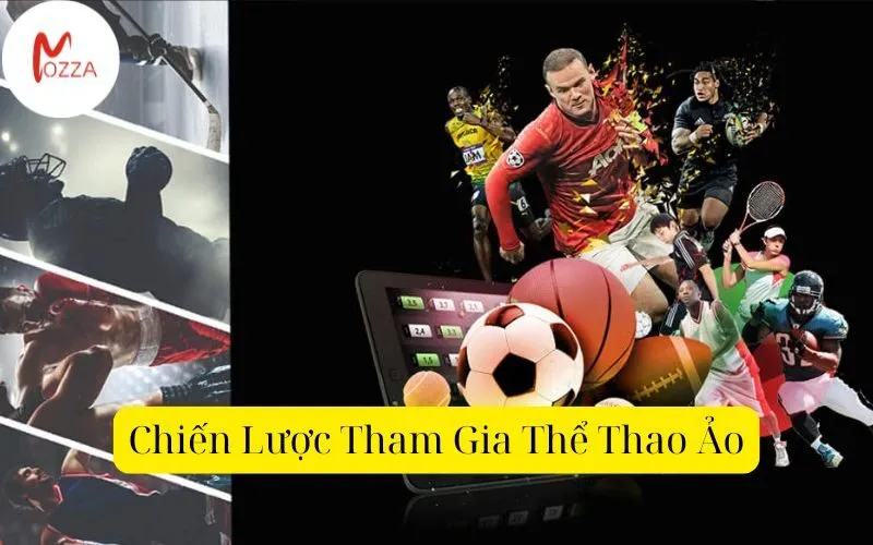 Chiến Lược Tham Gia Thể Thao Ảo