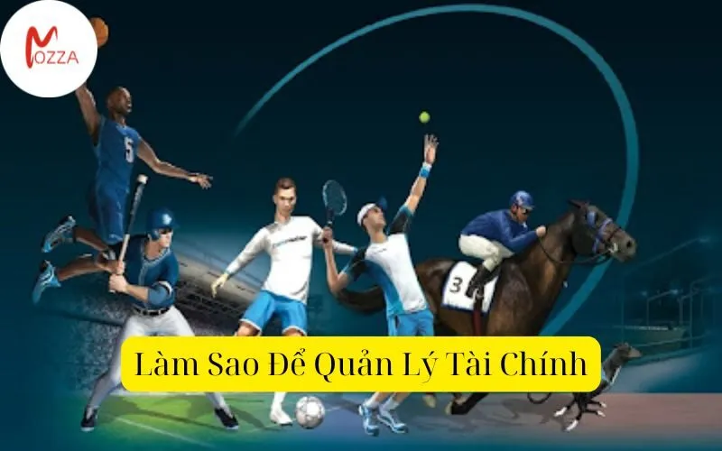 Làm Sao Để Quản Lý Tài Chính