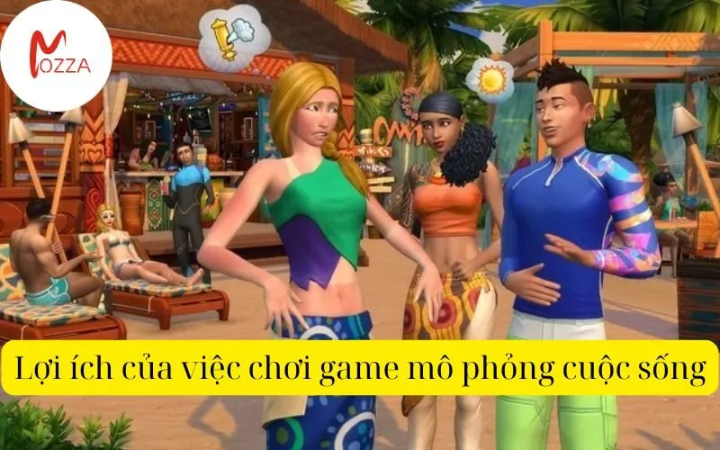Lợi ích của việc chơi game mô phỏng cuộc sống
