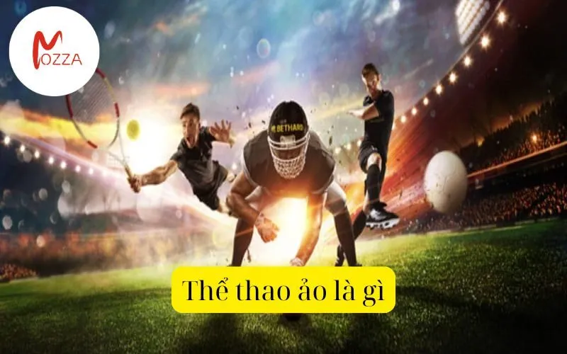 Thể thao ảo là gì