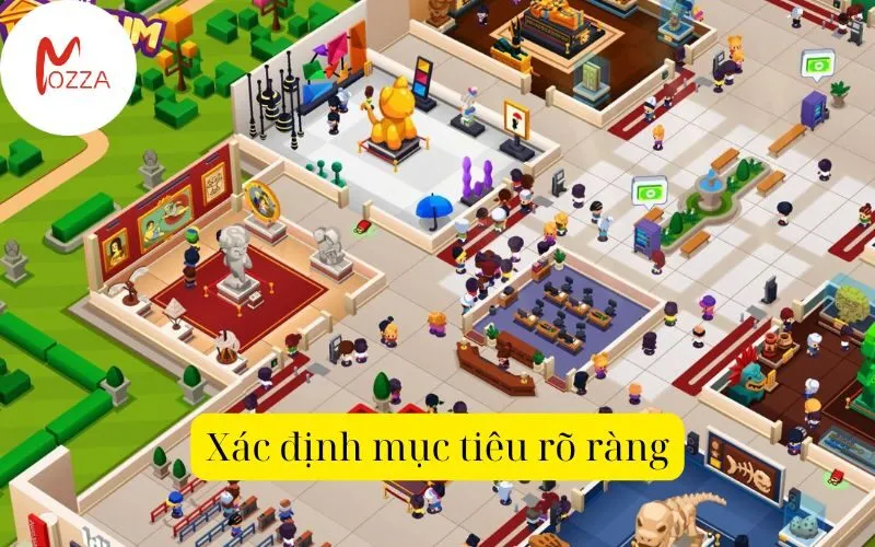Xác định mục tiêu rõ ràng